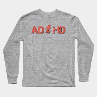 ADHD Orignial Vintage Long Sleeve T-Shirt